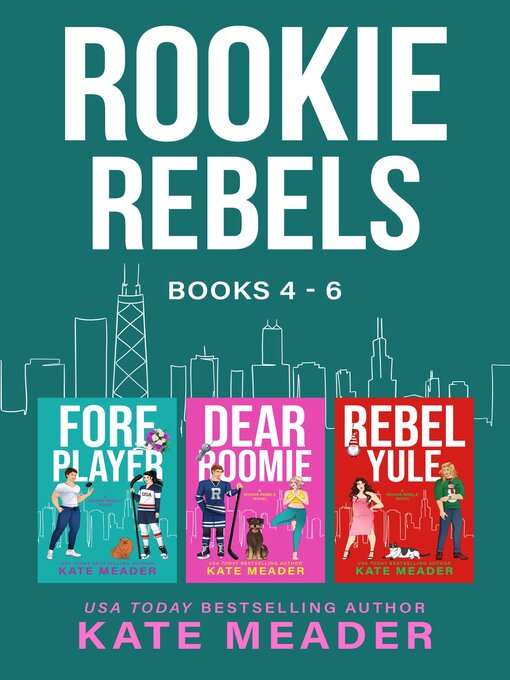 Title details for Rookie Rebels, Books 4-6 by Kate Meader - Available